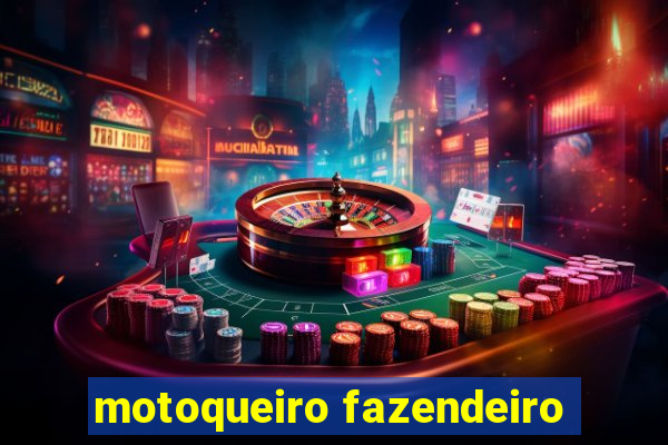 motoqueiro fazendeiro